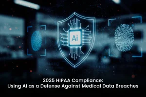 2025 HIPAA Compliance